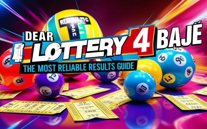 Dear Lottery 4 Baje