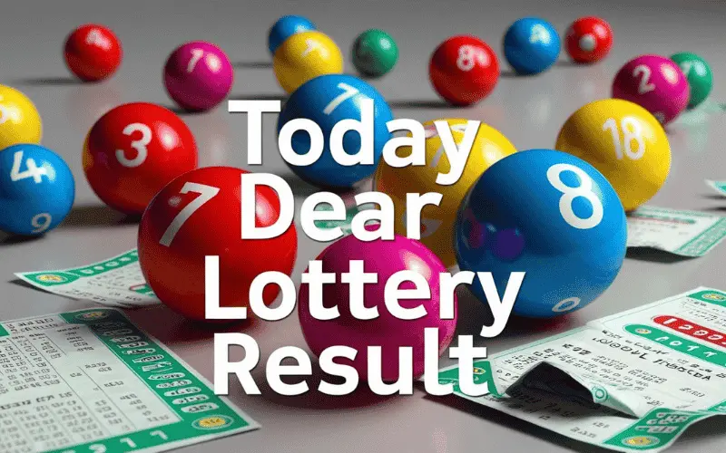 Today Dear Lottery Result